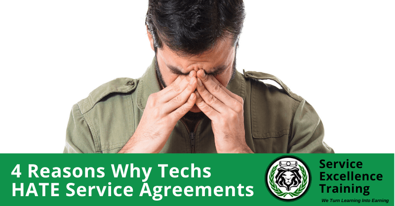 A man in a green shirt rubs his eyes in frustration. The text says: "4 Reasons Techs HATE Service Agreements. Service Excellence Training for Home Services.