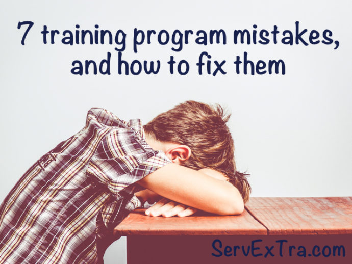 7 training program mistakes, and how to fix them