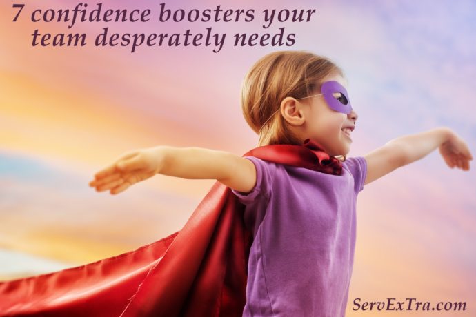 7 confidence boosters your team desperately needs