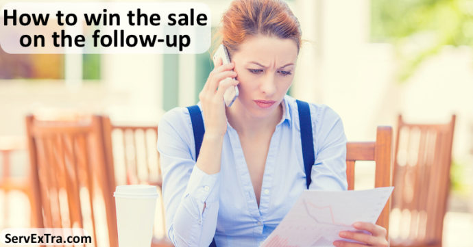 How to win the sale on the follow-up
