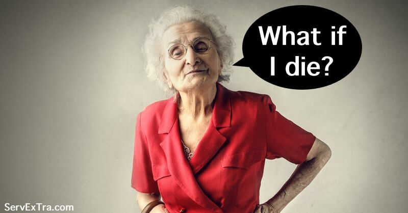 What if I die?
