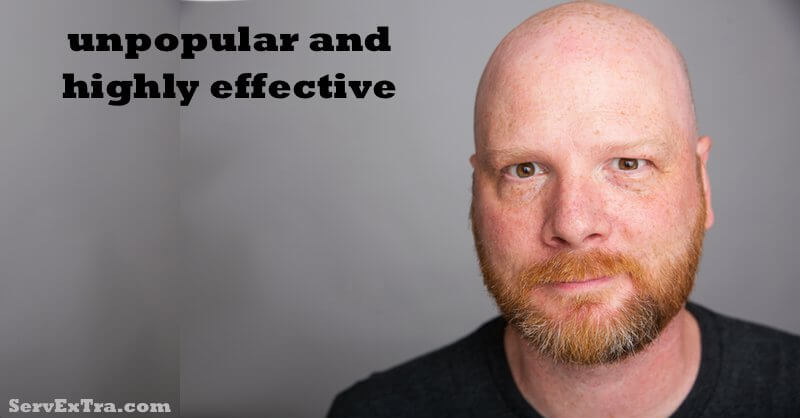 unpopular and highly effective