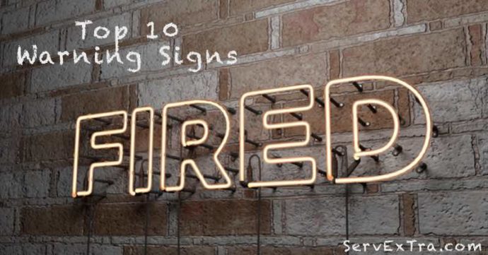 Top 10 Warning Signs Someone is about to get fired