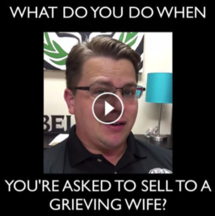 selling to a grieving spouse?