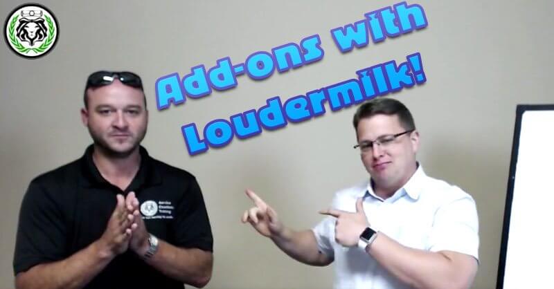 Two men stand indoors. One claps his hands, and the other points to the right. The bold blue text "Add-ons with Loudermilk! Service Excellence for Home Service Business Owners" appears above them. A lion logo sits in the top left corner.