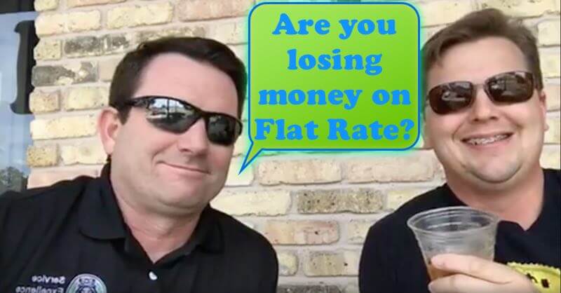 Two men in sunglasses sit in front of a brick wall. A speech bubble asks in blue and green text, "Are you losing money on Flat Rate?" This question challenges home service business owners to consider how Service Excellence can impact their bottom line.