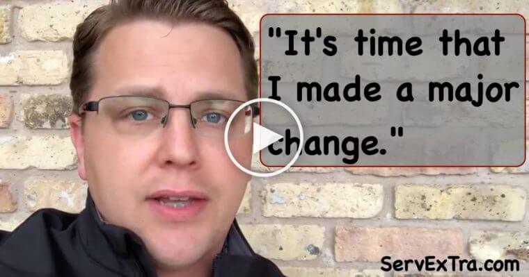 A person wearing glasses stands in front of a brick wall. The text on the image says, "It's time that I made a major change," announcing a new commitment to Service Excellence.