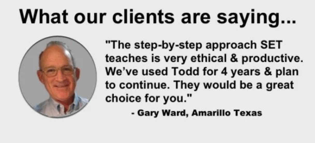 Gary Ward of Amarillo, Texas praises SET’s ethical, productive approach and recommends Todd’s coaching to home service business owners, citing four years of excellent service.