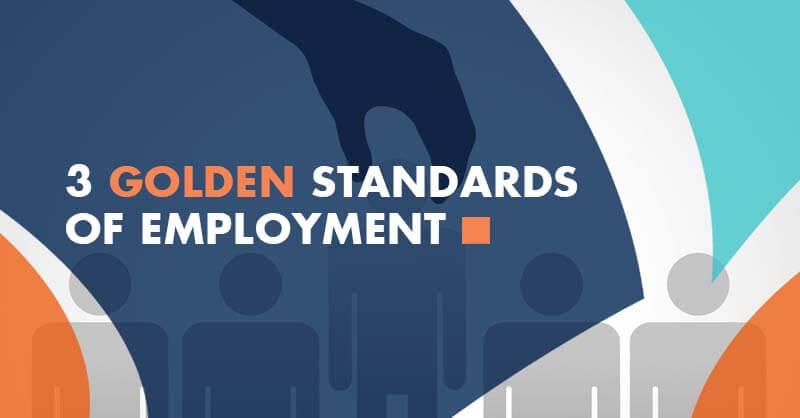 A graphic displays the text "3 GOLDEN STANDARDS OF EMPLOYMENT." A dark hand selects a figure from a row of silhouettes, emphasizing Service Excellence and coaching as essential for building outstanding teams.