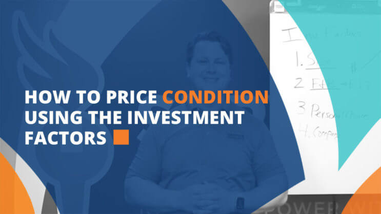 Text on image says, "How to price condition using investment factors." In the background, a person sits beside a whiteboard filled with handwritten notes, giving coaching tips for achieving service excellence in home services.