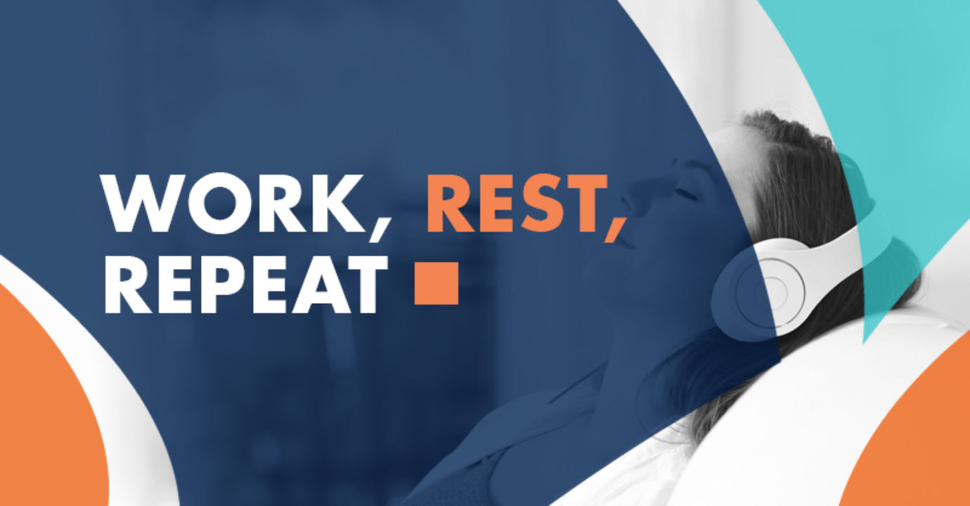 Work, Rest, Repeat Service Excellence