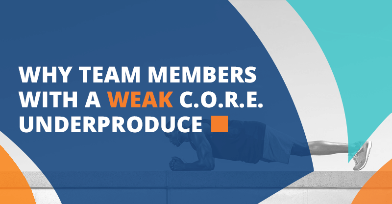 A man planks on a concrete surface. Text overlay: "Home service business owners with a weak C.O.R.E. underproduce.